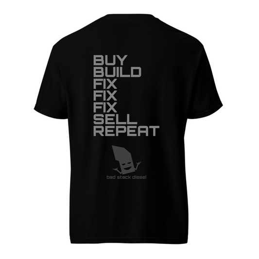 BUY, BUILD, FIX, REPEAT - BLACK TEE